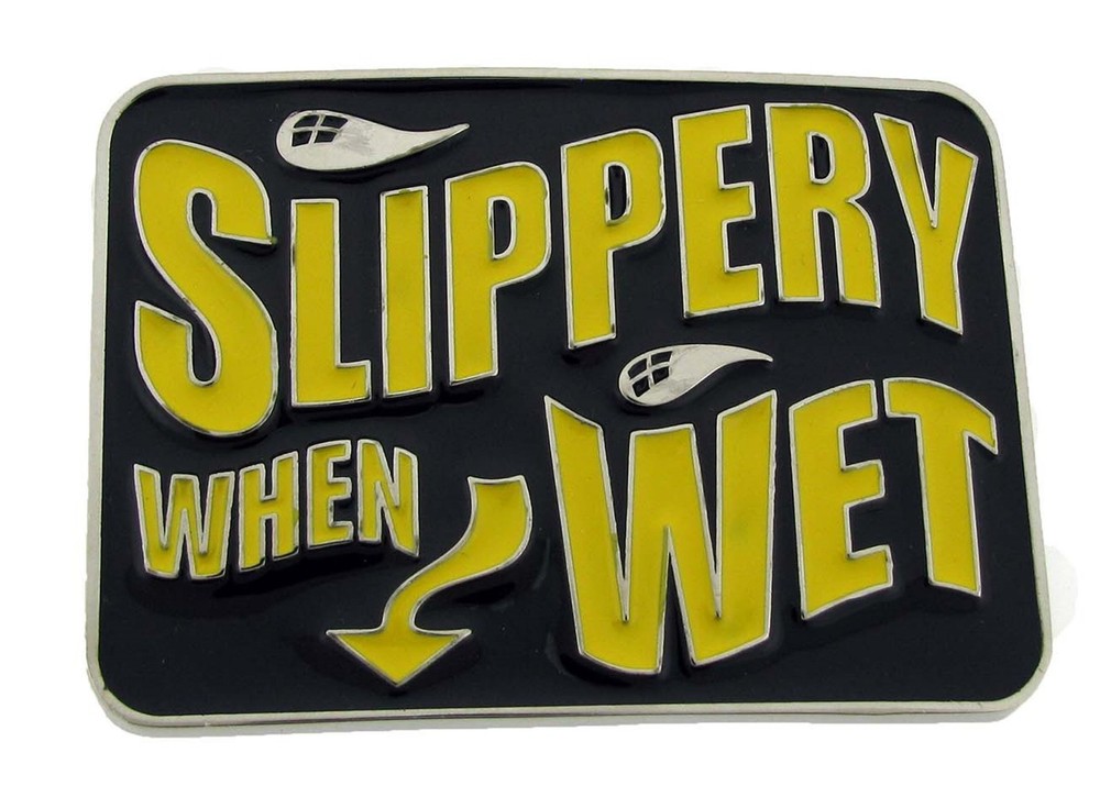 Slippery When wet Belt Buckle Mens Womens Graffiti Metal Fashion Costume Western