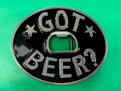 Got Beer? Novelty New Belt Buckle and Bottle Opener – Perfect Bar Pickup Line!