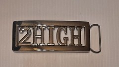 2HIGH 2 HIGH CUSTOM Belt Buckle -Put ANY LETTERS &/OR NUMBERS on Buckle
