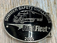 Summer Safety Challenge First Fleet 05 Driver Truckers Safety Award Belt Buckle