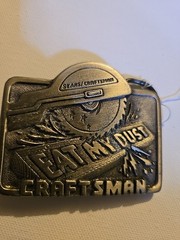 VINTAGE SEARS CRAFTSMAN TOOLS BELT BUCKLE EAT MY DUST 1995 GAP USA