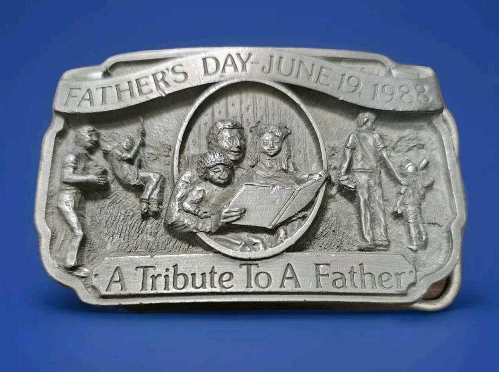 Vintage Pewter Fathers Day June 19th 1988 A Tribute To A Father Belt Buckle