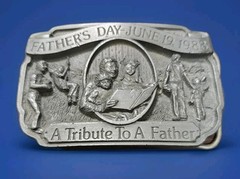 Vintage Pewter Fathers Day June 19th 1988 A Tribute To A Father Belt Buckle