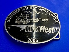 Summer Safety Challenge First Fleet 05 Driver Truckers Safety Award Belt Buckle