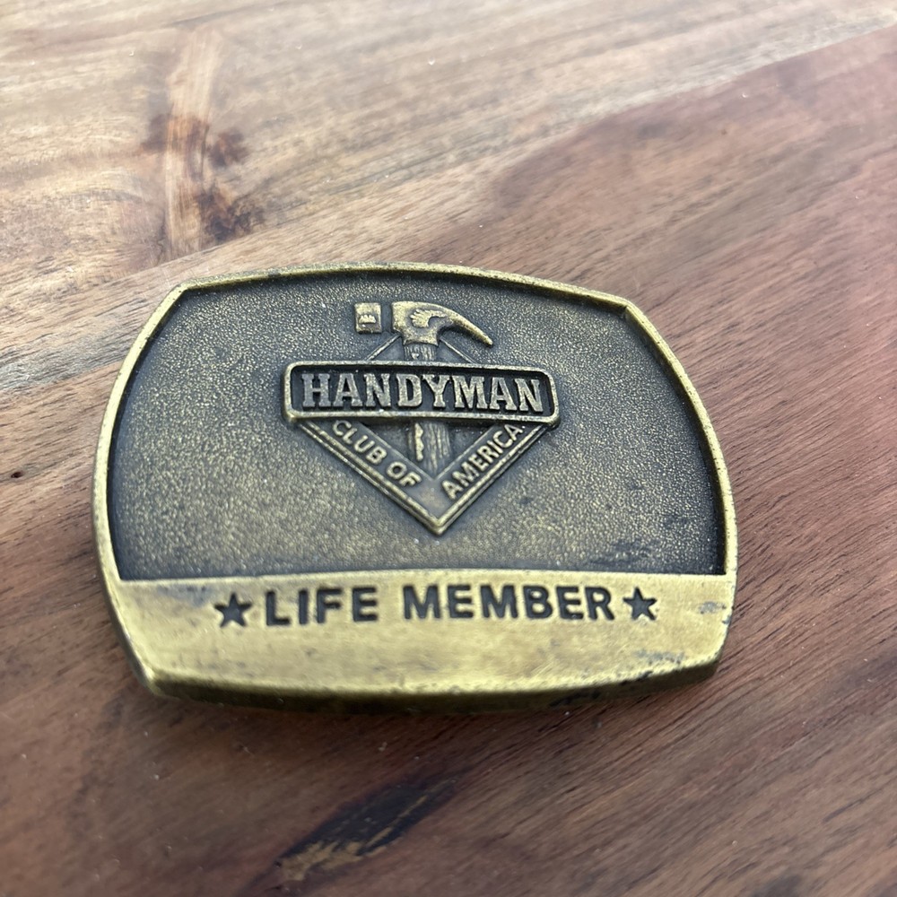 Vintage Handy Man Club Of America LIFE MEMBER Belt Buckle