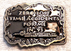 CLASSIC BELT BUCKLE JIM WALTER RESOURCES ZERO LOST TIME FOR ME IN 93 SAFETY BB14