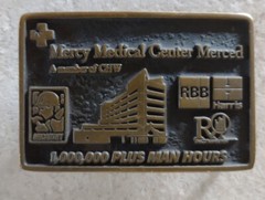 Mercy Belt Buckle Merced 1,000,000 + Man Hours Hospital Worker Honor Brass 2010