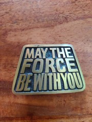 May The Force Be With You Belt Buckle