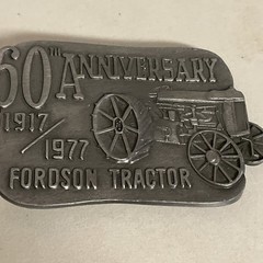 (1977) 60TH ANNIVERSARY FORDSON TRACTOR BELT BUCKLE – HEAVY METAL -2.5” x 3.25”