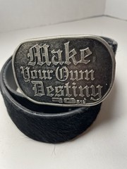 RG 512 NATURAL COW HIDE PEWTER BUCKLE “MAKE YOUR OWN DESTINY “ 85CM