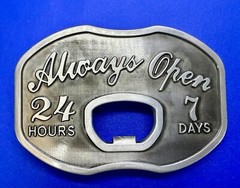 Always Open 24 / 7 Belt Buckle and Bottle Opener – Perfect Bar Pickup Line!