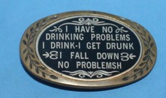 Vintage 1980 I have No Drinking Problems Brass Belt Buckle By Aminco