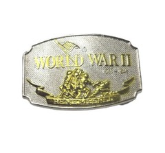 World War II Remembered Belt Buckle Silver Gold Tone 1992
