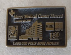 Mercy Belt Buckle Merced 1,000,000 + Man Hours Hospital Worker Honor Brass 2010