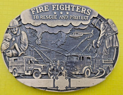 Fire Fighters to Rescue and Protect Belt Buckle ~ Made in USA