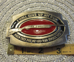 Rifle BELT BUCKLE GIVE UP GUN WHEN PRY IT FROM MY COLD DEAD SILVERTONE 992