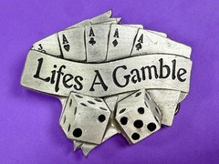 Life&rsquo;s a Gamble Royal Flush Cards Dice Gambling Belt Buckle 2002 Mobtown