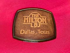 Vintage The Hilton LBJ Dallas, Texas Belt Buckle