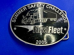 Summer Safety Challenge First Fleet 05 Driver Truckers Safety Award Belt Buckle