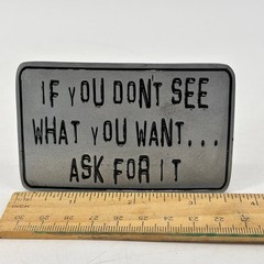 Great American Belt Buckle If You Don&rsquo;t see What you Want Ask for It