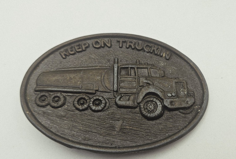 Vintage Keep on Truckin Trucking Big Rig Oil Tanker Truck Belt Buckle 1970&rsquo;s