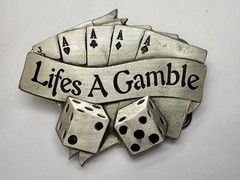 Life&rsquo;s a Gamble Royal Flush Cards Dice Gambling Belt Buckle 2002 Mobtown