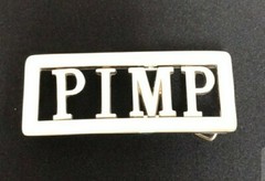 Fabulous Chrome Plated « PIMP » Belt Buckle Size: 4.25” x 2”