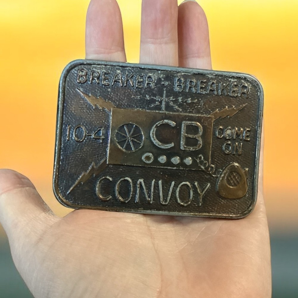 Vintage Brass Belt Buckle Trucker CB 10-4 Convoy Breaker Breaker Come On