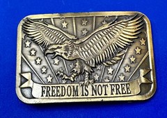 Freedom is Not Free Flying Eagle Stars Stripes Patriot 2014 Sponsor Belt Buckle