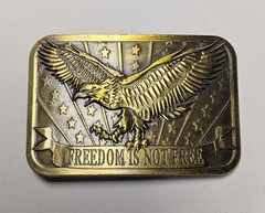 Freedom Is Not Free Brass Belt Buckle Eagle Flag Sponsor 2014 USA