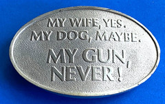 Vintage MY GUN NEVER Remington Sturm Ruger & Co Smith & Wesson Savage Arms Colt