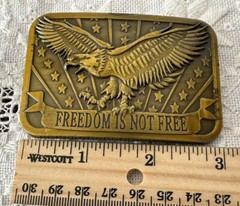 Freedom Is Not Free Brass Belt Buckle By Sponsor 2014