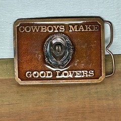 Brown SBS Inc Belt Buckle Cowboys Make Good Lovers Vintage
