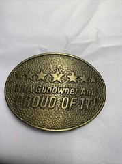NRA Gunowner And Proud Of It! Belt Buckle Norman Foundry Dallas Made in USA.