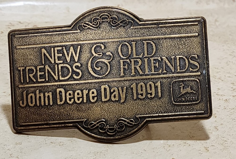 Vintage John Deere Day 1991 New Trends Old Friends Belt Buckle – 3.5&Prime; Brass
