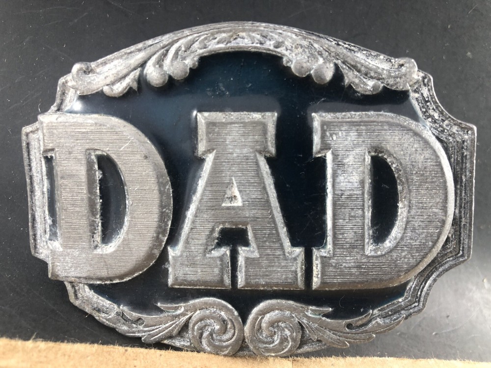 Siskiyou 1987 Dad Tribute Belt Buckle, COMBINED SHIP $1 PER MULTIPLE
