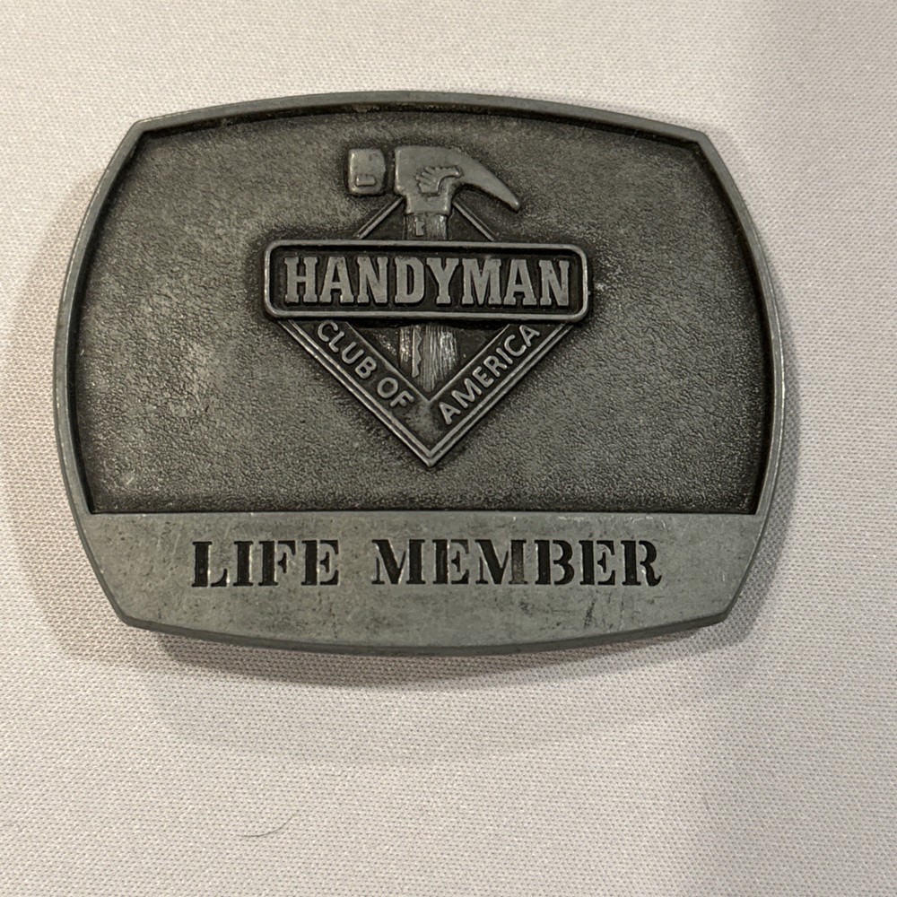 Vintage Belt Buckle Handyman Club Of America Life Member 1996