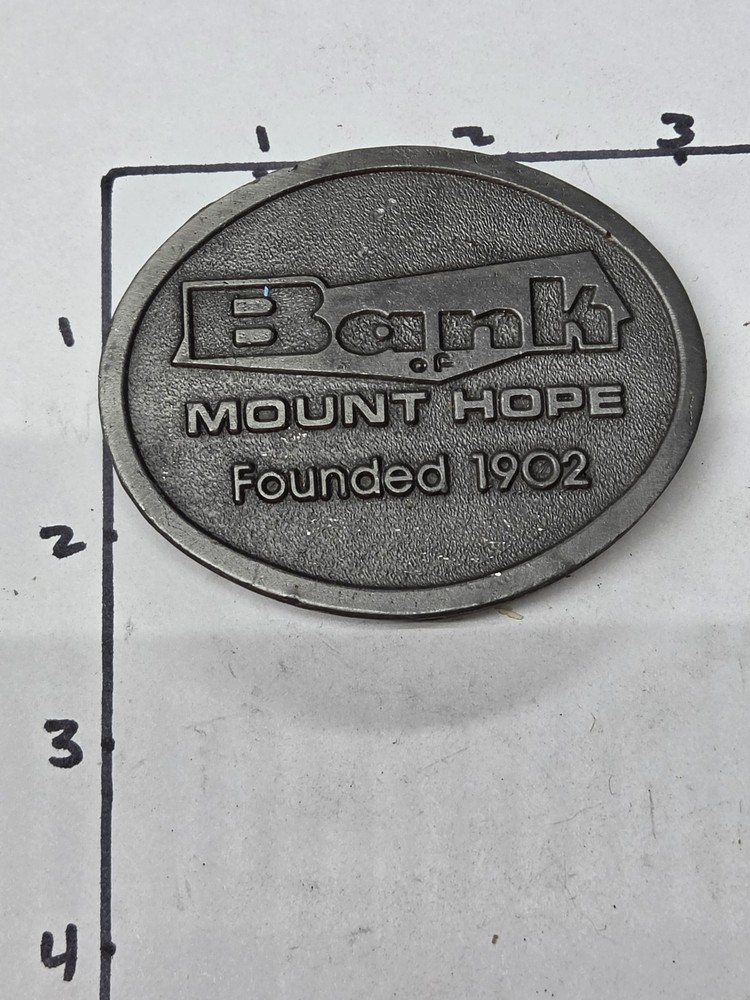 Bank Of Mount Hope WV Advertise Belt Buckle hit Line USA VINTAGE FOUNDED 1902