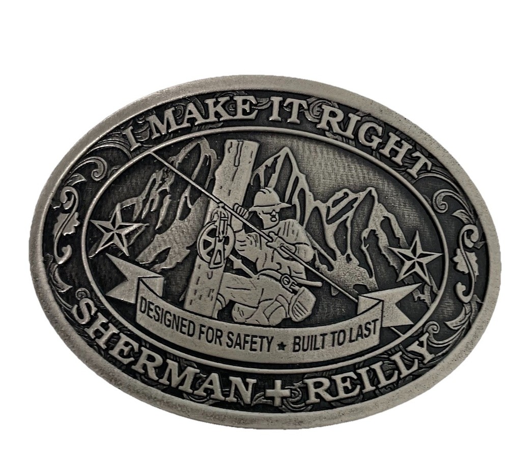 Sherman Reilly Lineman Belt Buckle I Make It Right Utility Worker Safety
