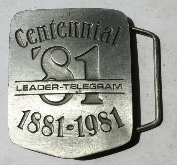 Eau Claire Wisconsin Leader Telegram Centennial 1881-1981 Cast Metal Belt Buckle
