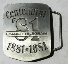 Eau Claire Wisconsin Leader Telegram Centennial 1881-1981 Cast Metal Belt Buckle