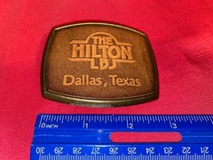 Vintage The Hilton LBJ Dallas, Texas Belt Buckle