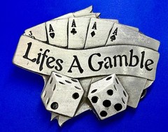 Life&rsquo;s a Gamble Royal Flush Cards Dice Gambling Belt Buckle 2002 Mobtown
