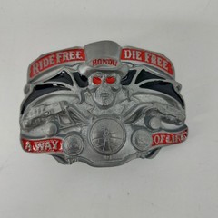 Ride Free Die Free A Way of Life Howdy Biker Belt Buckle Skull