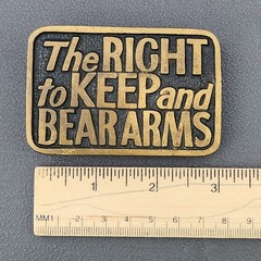 Vintage 1978 The Right to Keep and Bear Arms Solid Brass Belt Buckle