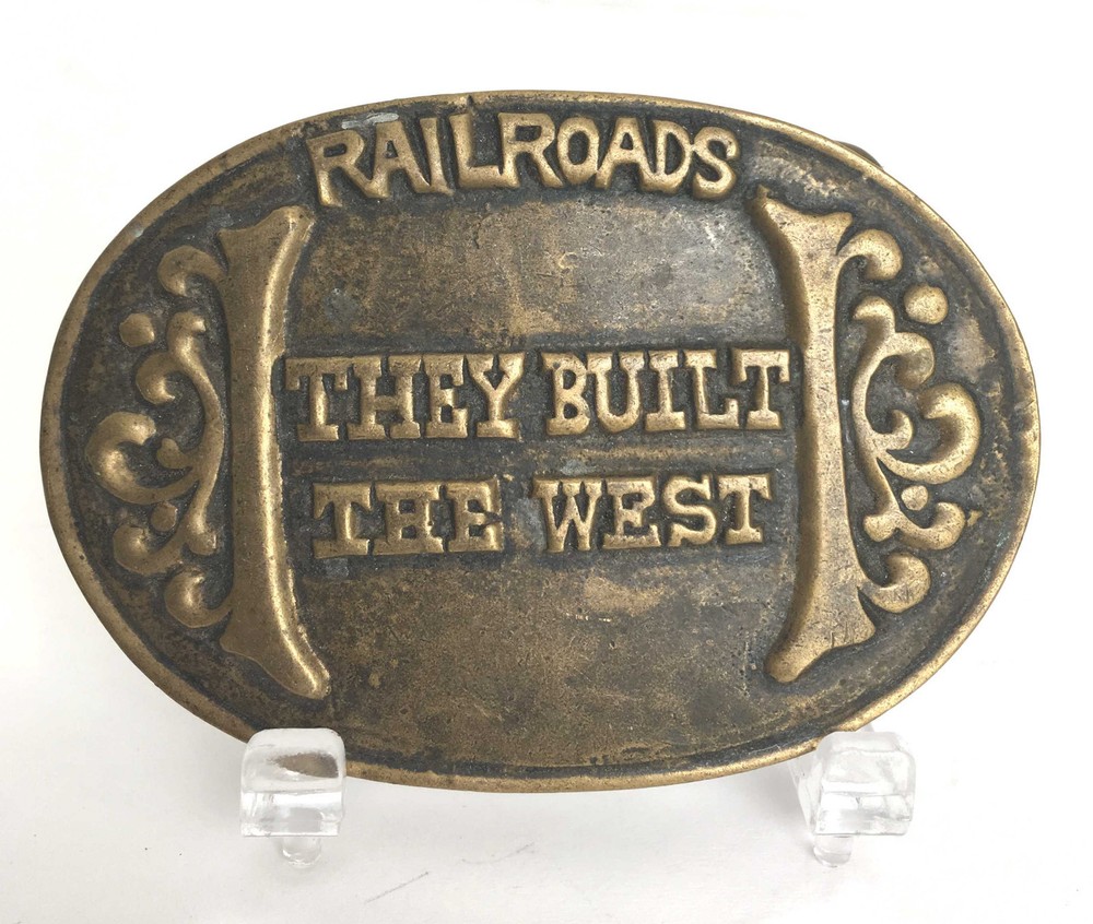 Train « Railroads They Built the West » Belt Buckle Solid Brass