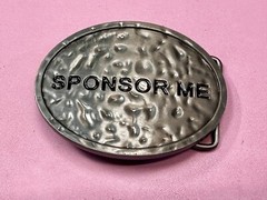 Sponsor Me Funny Cool Novelty Silver Tone Oval Belt Buckle by Buckle Rage