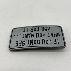 Great American Belt Buckle If You Don&rsquo;t see What you Want Ask for It