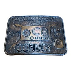 Vintage Brass Belt Buckle Trucker CB 10-4 Convoy Breaker Breaker Come On