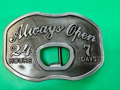 Always Open 24 / 7 Belt Buckle and Bottle Opener – Perfect Bar Pickup Line!